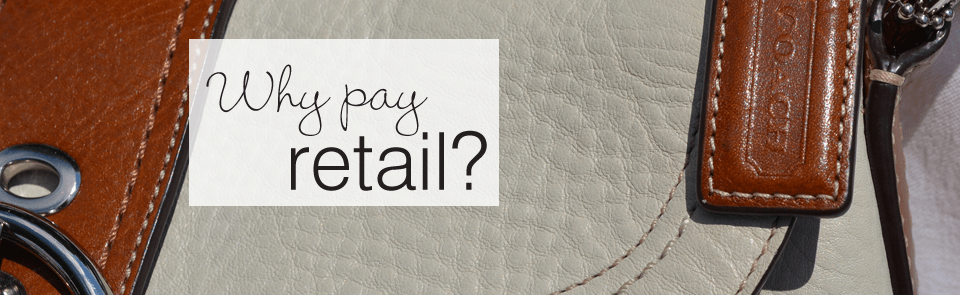 Why pay retail?